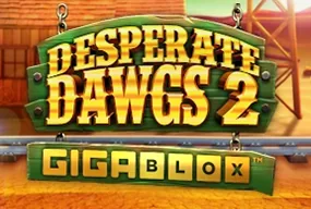 Desperate Dawgs 2 Gigablox