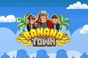 Banana Town