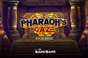 Pharaoh's Gaze DoubleMax